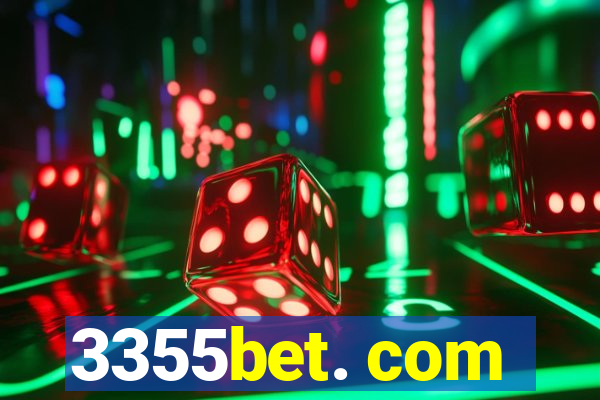 3355bet. com